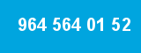 964 564 01 52 964 564 01 52